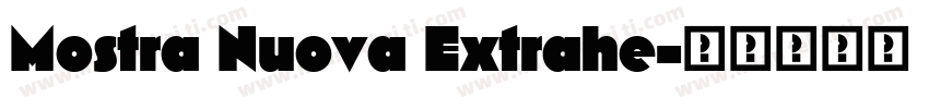 Mostra Nuova Extrahe字体转换